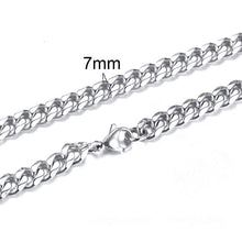 Load image into Gallery viewer, CUBAN LINK 3 TO 7 MM  STAINLESS STEEL NECKLACE FOR MEN CHOKER JEWELRY
